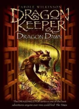 Image of Dragon Dawn by Carole Wilkinson Hardback