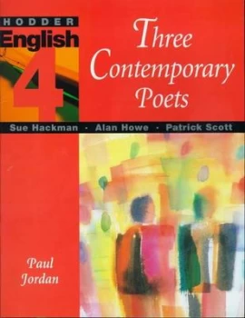 Image of Hodder English 4. Three Contemporary Poets by Alan Howe Paperback