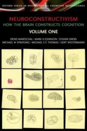 Image of Neuroconstructivism by Denis Mareschal