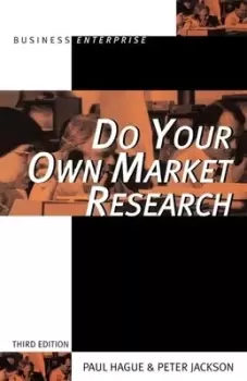Image of Do your own market research by Paul N Hague