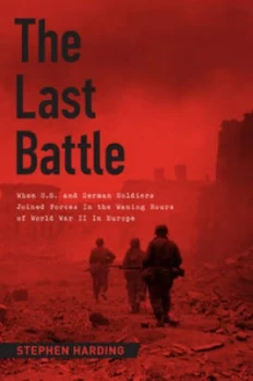 Image of The Last Battle by Stephen Harding Hardback