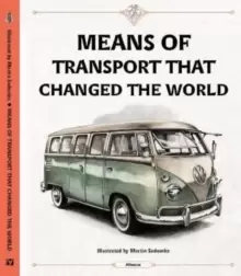 Image of Means of Transport That Changed The World
