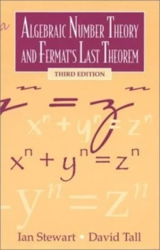 Image of Algebraic Number Theory and Fermats Last Theorem by Ian Stewart Hardback