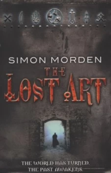 Image of The Lost Art by Simon Morden Book