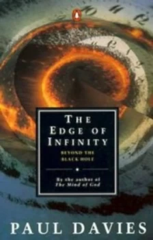 Image of The Edge of Infinity by P. C. W Davies Paperback