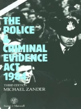 Image of The Police and Criminal Evidence Act 1984 by Michael Zander Book