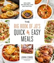 Image of The Big Book of Jo's Quick and Easy Meals-Includes 200 recipes and 200 photos!