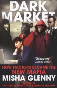 Image of Darkmarket by Misha Glenny Paperback