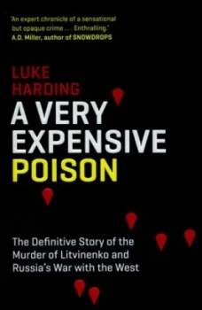 Image of A Very Expensive Poison by Luke Harding Paperback
