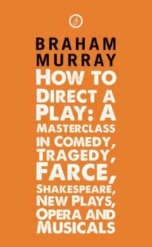 Image of How to Direct a Play by Braham Murray Book