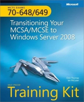 Image of Mcts Self -Paced Training Kit exams 70-648 and 70-649 by Ian Mclean Book