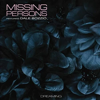 image of Missing Persons Feat. Dale Bozzio - Dreaming CD