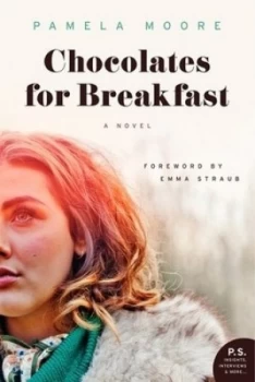 Image of Chocolates for Breakfast by Pamela Moore Paperback