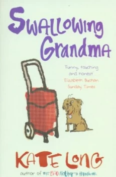 Image of Swallowing Grandma by Kate Long Paperback