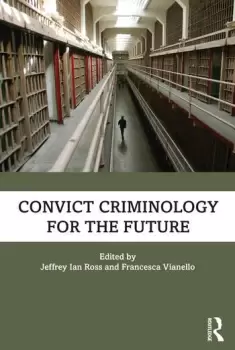 Image of Convict Criminology for the Future