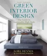 Image of green interior design the guide to sustainable high style
