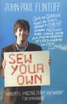 Image of Sew Your Own by John-Paul Flintoff Paperback