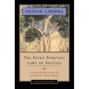Image of The Seven Spiritual Laws of Success by Deepak Chopra Book