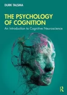 Image of The Psychology of Cognition : An Introduction to Cognitive Neuroscience