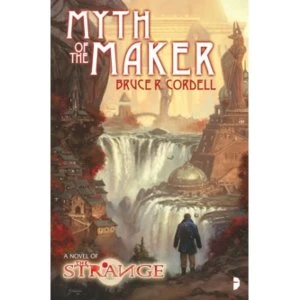 Image of Myth of the Maker (The Strange)