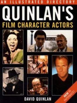 Image of Quinlans Illustrated Directory of Film Character Actors by David Quinlan Paperback