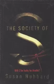 Image of The society of S by Susan Hubbard