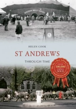 Image of St Andrews through Time by Helen Cook Paperback