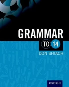 Image of Grammar to 14 by Don Shiach Paperback
