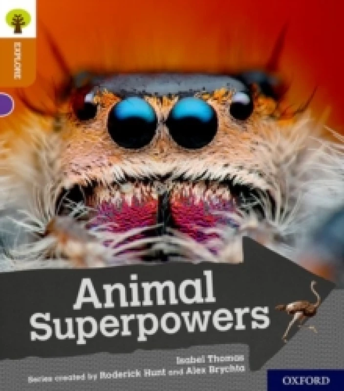 Image of Isabel Thomas Oxford Reading Tree Explore with Biff, Chip and Kipper: Oxford Level 8: Animal Superpowers Book Multi unisex