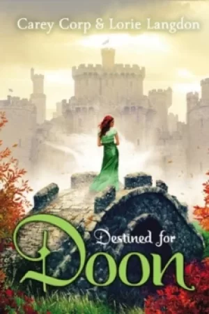 Image of Destined for Doon by Carey Corp