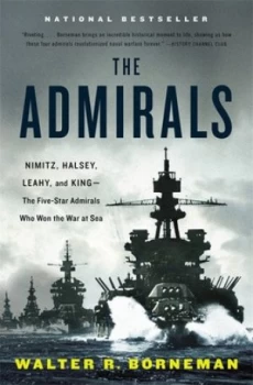Image of The Admirals by Walter R. Borneman Paperback