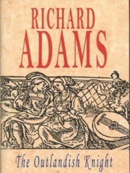 Image of The Outlandish Knight by Richard Adams Hardback