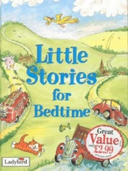 Image of Little Stories for Bedtime by Joan Stimson and Nicola Baxter and Alan Macdonald Hardback