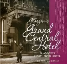 Image of Glasgow's Grand Central Hotel : Glasgow's Most-loved Hotel