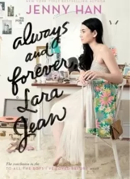 Image of Always and Forever, Lara Jean, 3 by Jenny Han