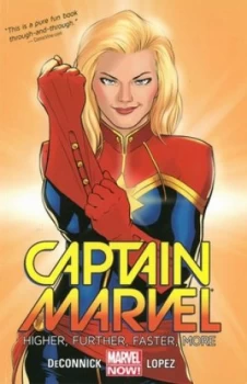 Image of Captain Marvel. Volume 1 Higher Further Faster More by David Lopez Book