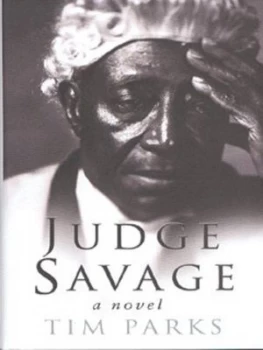 Image of Judge Savage by Tim Parks Hardback