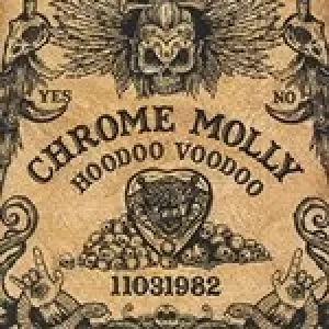 Image of Hoodoo Voodoo by Chrome Molly CD Album