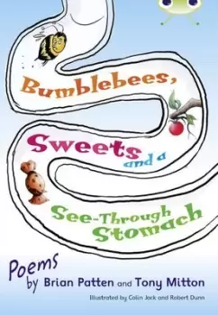 Image of BC Lime A/3C Bumblebees Sweets and a See-Through Stomach by Tony Mitton