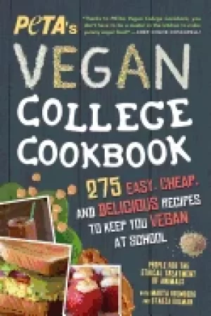 Image of petas vegan college cookbook 275 easy cheap and delicious recipes to keep y