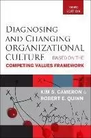 Image of Diagnosing and Changing Organizational Culture by Kim S. Cameron