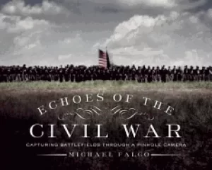 Image of echoes of the civil war capturing battlefields through a pinhole camera