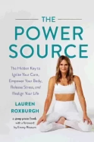 Image of power source the hidden key to ignite your core empower your body release s