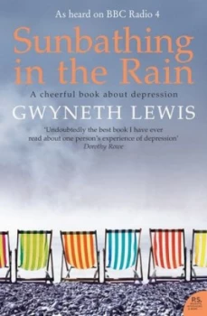 Image of Sunbathing in the Rain by Gwyneth Lewis Paperback