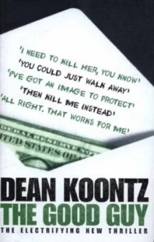Image of The Good Guy by Dean Koontz Hardback