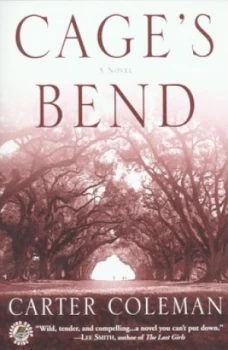 Image of Cages Bend by Carter Coleman Book