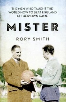 Image of Mister by Rory Smith Hardback