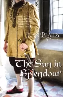 Image of The Sun in Splendour : (Plantagenet Saga)