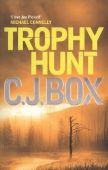 Image of Trophy Hunt by C. J. Box Paperback