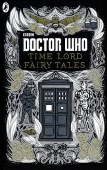 Image of Time Lord Fairy Tales by Justin Richards Hardback